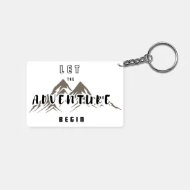 Let the Adventure Begin: Printed Rectangle Keychain