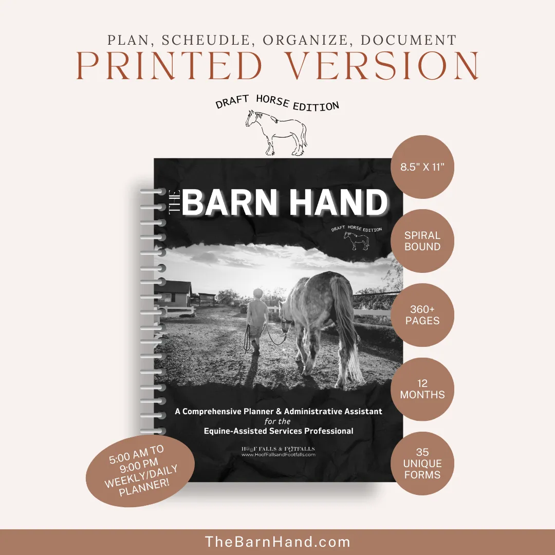 The Barn Hand- Draft Horse Edition - PRINTED
